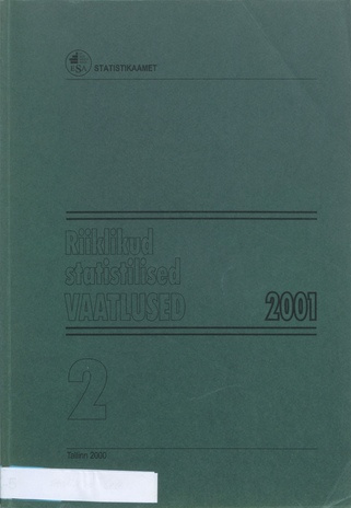 Riiklikud statistilised vaatlused 2001 2 ; 2000-12