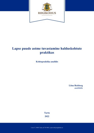 Lapse puude astme tuvastamine halduskohtute praktikas : kohtupraktika analüüs 