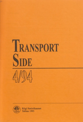 Transport. Side : kvartalibülletään = Transport. Communications : quarterly bulletin ; 4 1995-04
