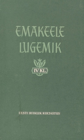 Emakeele lugemik IV klassile