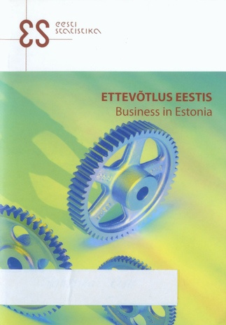 Ettevõtlus Eestis : [taskuteatmik] = Business in Estonia ; 2006-04