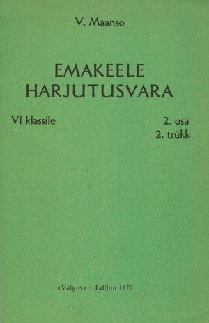 Emakeele harjutusvara VI klassile. 2. osa 