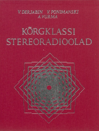 Kõrgklassi stereoradioolad 