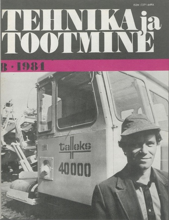 Tehnika ja Tootmine ; 8 1984-08