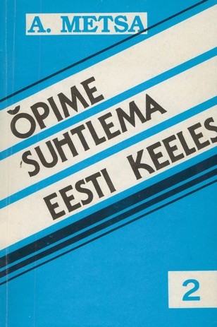 Õpime suhtlema eesti keeles. 2, 