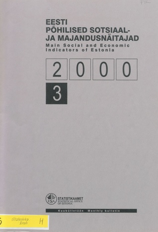 Eesti põhilised sotsiaal- ja majandusnäitajad = Main social and economic indicators of Estonia ; 3 2000-04