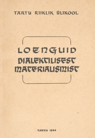 Loenguid dialektilisest materialismist