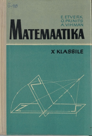 Matemaatika X klassile : (katseõpik)