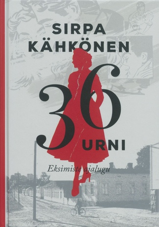 36 urni : eksimiste ajalugu 