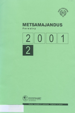 Metsamajandus = Forestry ; 2 2001-09