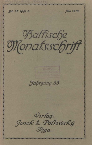 Baltische Monatsschrift ; 5 1913-05