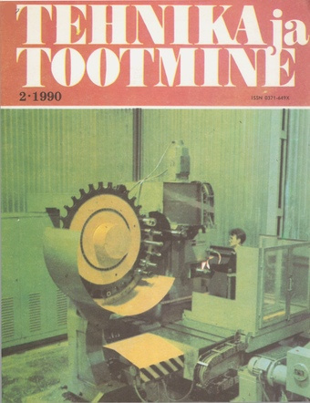 Tehnika ja Tootmine ; 2 1990-02