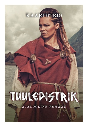 Tuulepistrik : [ajalooline romaan] 