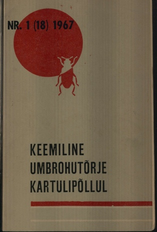 Keemiline umbrohutõrje kartulipõllul : [informatsiooniline materjal]