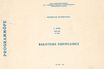 Harjutused perfoplaadile : eesti keel VI klassile : metoodiline katsematerjal