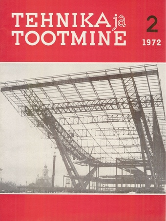 Tehnika ja Tootmine ; 2 1972-02