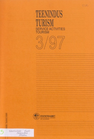 Teenindus. Turism : kvartalibülletään = Service activities. Tourism : quarterly bulletin ; 3 1997-12