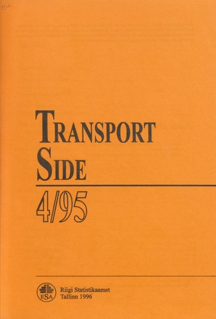 Transport. Side : kvartalibülletään = Transport. Communications : quarterly bulletin ; 4 1996-03