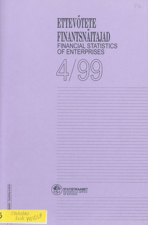 Ettevõtete Finantsnäitajad : kvartalibülletään  = Financial Statistics of Enterprises kvartalibülletään ; 4 2000-05