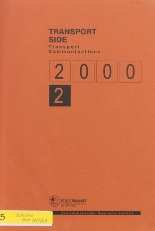 Transport. Side : kvartalibülletään = Transport. Communications : quarterly bulletin ; 2 2000-09