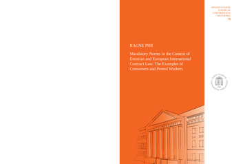 Mandatory norms in the context of Estonian and European international contract law: the examples of consumers and posted workers