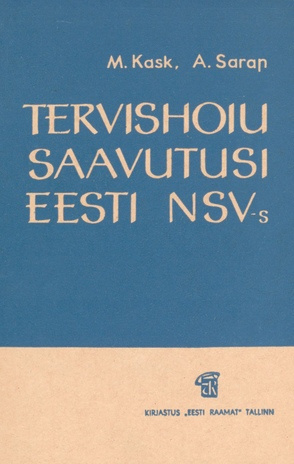 Tervishoiu saavutusi Eesti NSV-s