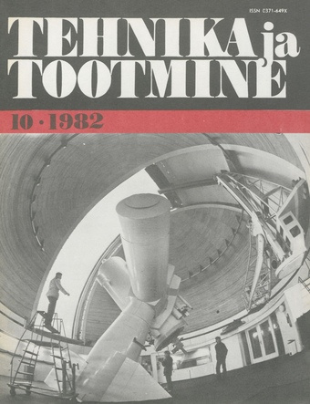 Tehnika ja Tootmine ; 10 1982-10