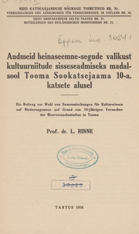 Andmeid heinaseemne-segude valikust kultuurniitude sisseseadmiseks madalsool Tooma Sookatsejaama 10-a. katsete alusel = Ein Beitrag zur Wahl von Samenmisch