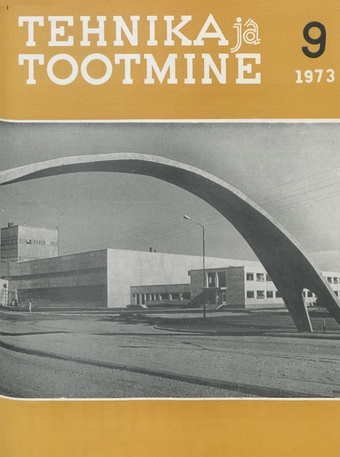 Tehnika ja Tootmine ; 9 1973-09