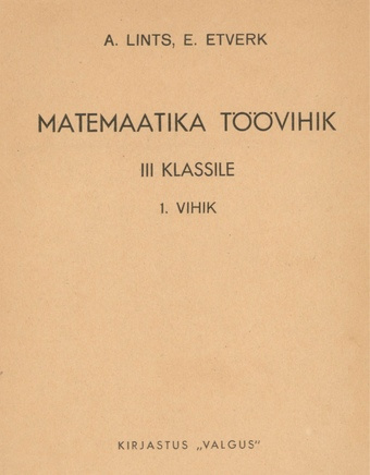 Matemaatika töövihik III klassile. 1. vihik