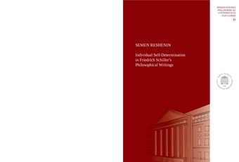 Individual self-determination in Friedrich Schiller's philosophical writings 