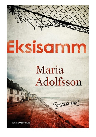 Eksisamm : kriminaalromaan 