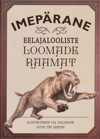 Imepärane eelajalooliste loomade raamat 