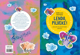 Lenda, pilveke! : laulud ja luuletused lastele 