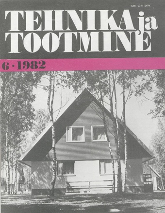 Tehnika ja Tootmine ; 6 1982-06