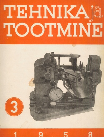 Tehnika ja Tootmine ; 3 1958-03
