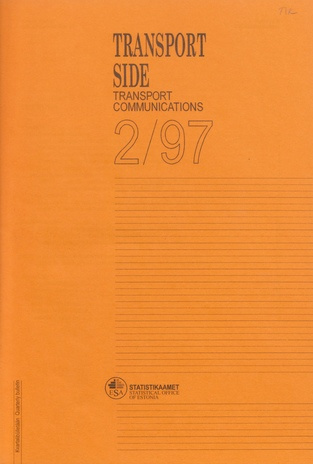 Transport. Side : kvartalibülletään = Transport. Communications : quarterly bulletin ; 2 1997-09
