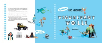 Vigurivänt Volli : filmiraamat