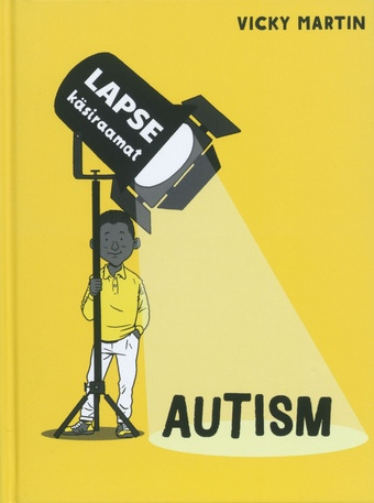 Autism : lapse käsiraamat 