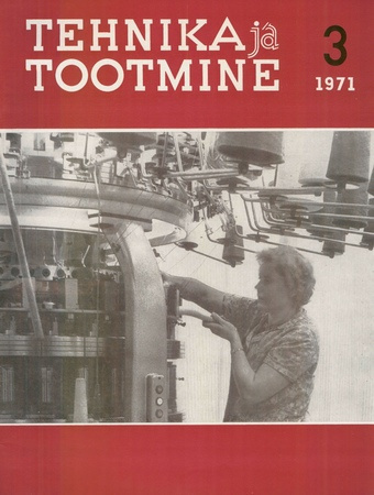 Tehnika ja Tootmine ; 3 1971-03