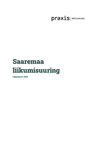 Saaremaa liikumisuuring : lõppraport 