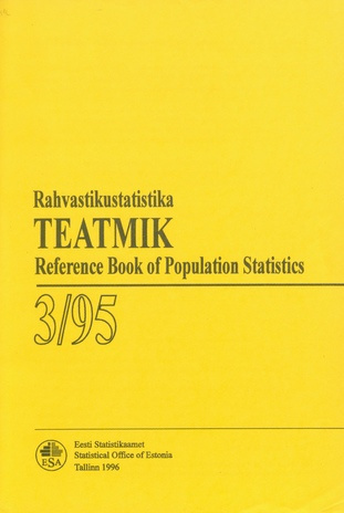 Rahvastikustatistika teatmik = Reference book of population statistics ; 3 1995-12