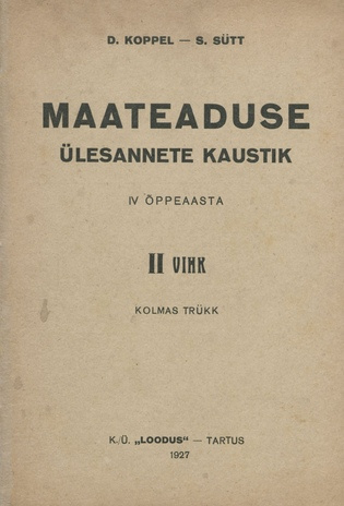 Maateaduse ülesannete kaustik. IV õppeaasta, 2. vihk