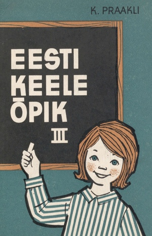 Eesti keele õpik : III klassile