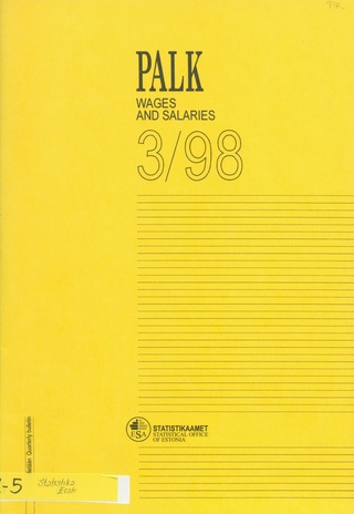 Palk : kvartalibülletään = Wages and salaries : quarterly bulletin ; 3 1998