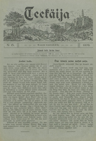 Teekäija : Eesti Baptisti Koguduse Ühenduse häälekandja ; 15 1909